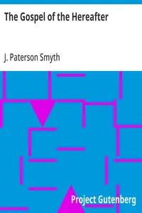 The Gospel of the Hereafter — J. Paterson (John Paterson) Smyth cover