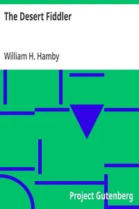 The Desert Fiddler — William H. (William Henry) Hamby cover
