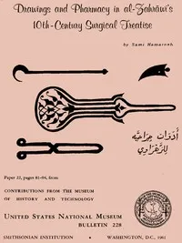 Drawings and Pharmacy in Al-Zahrawi's 10th-Century Surgical Treatise cover