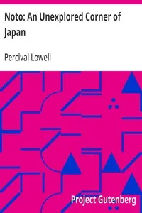 Noto: An Unexplored Corner of Japan — Percival Lowell cover