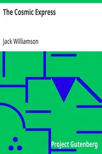 The Cosmic Express — Jack Williamson cover