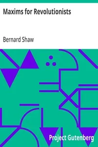 Maxims for Revolutionists — Bernard Shaw cover