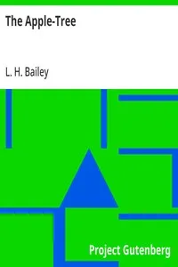 The Apple-Tree: The Open Country Books—No. 1 — L. H. (Liberty Hyde) Bailey cover