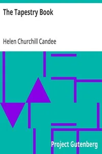 The Tapestry Book — Helen Churchill Candee cover