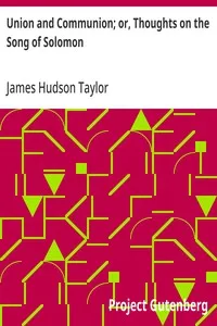 Union and Communion; or, Thoughts on the Song of Solomon cover