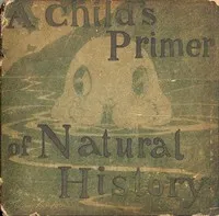 A Child's Primer of Natural History cover