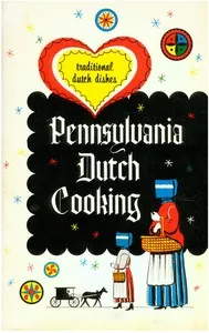 Pennsylvania Dutch Cooking — Unknown cover