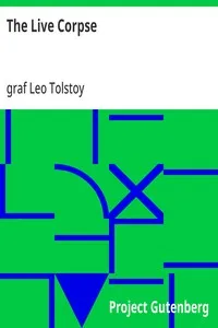 The Live Corpse — Leo, graf Tolstoy cover