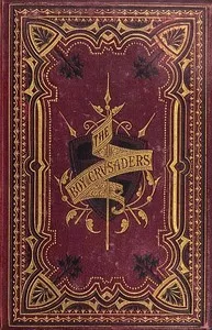 The Boy Crusaders: A Story of the Days of Louis IX. — John G. (John George) Edgar cover