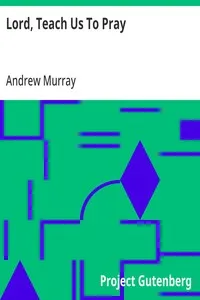 Lord, Teach Us To Pray — Andrew Murray cover
