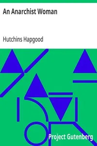 An Anarchist Woman — Hutchins Hapgood cover