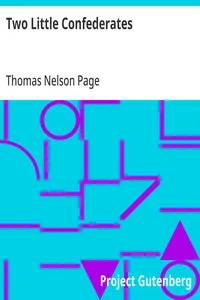 Two Little Confederates — Thomas Nelson Page cover