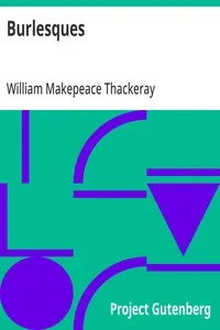 Burlesques — William Makepeace Thackeray cover