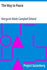 The Way to Peace — Margaret Wade Campbell Deland cover