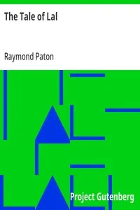 The Tale of Lal: A Fantasy — Raymond Paton cover