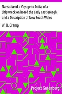 Narrative of a Voyage to India; of a Shipwreck on board the Lady Castlereagh; and a Description of New South Wales — W. B. Cramp cover