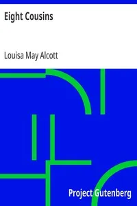 Eight Cousins — Louisa May Alcott cover