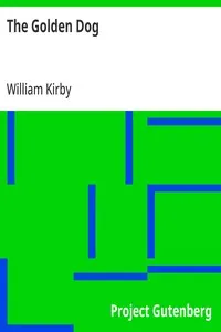 The Golden Dog — William Kirby cover