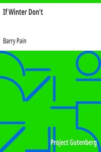 If Winter Don't: A.B.C.D.E.F. Notsomuchinson — Barry Pain cover