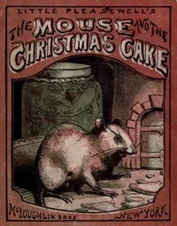The Mouse and the Christmas Cake cover