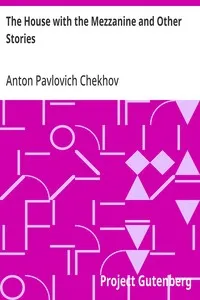 The House with the Mezzanine and Other Stories cover