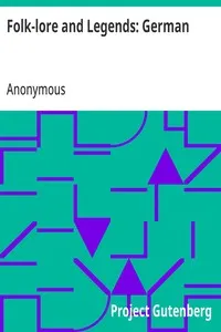 Folk-lore and Legends: German — Anonymous cover