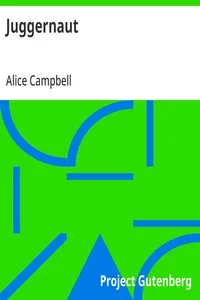 Juggernaut — Alice Campbell cover