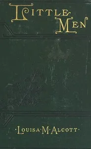 Little Men: Life at Plumfield With Jo's Boys — Louisa May Alcott cover