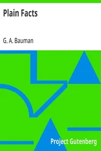 Plain Facts — G. A. Bauman cover