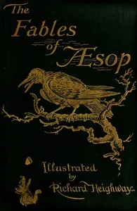 The Fables of Aesop: Selected, Told Anew, and Their History Traced — Aesop cover