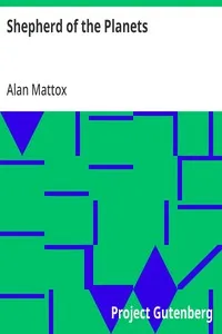 Shepherd of the Planets — Alan Mattox cover