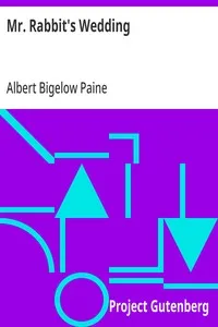 Mr. Rabbit's Wedding: Hollow Tree Stories — Albert Bigelow Paine cover