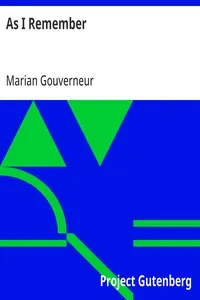 As I Remember: Recollections of American Society during the Nineteenth Century cover