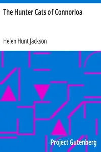 The Hunter Cats of Connorloa — Helen Hunt Jackson cover