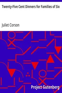 Twenty-Five Cent Dinners for Families of Six — Juliet Corson cover