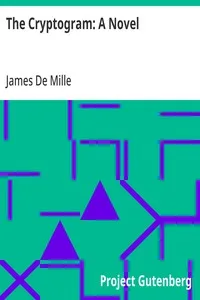 The Cryptogram: A Novel — James De Mille cover