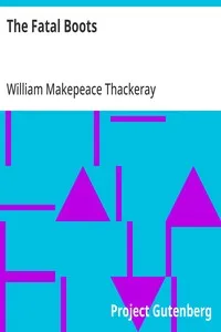 The Fatal Boots — William Makepeace Thackeray cover