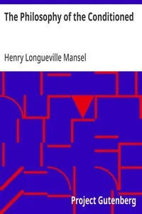 The Philosophy of the Conditioned — Henry Longueville Mansel cover