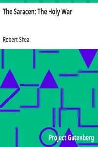 The Saracen: The Holy War — Robert Shea cover