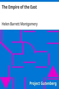 The Empire of the East — Helen Barrett Montgomery cover