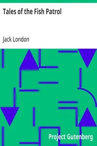 Tales of the Fish Patrol — Jack London cover