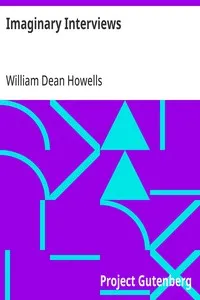 Imaginary Interviews — William Dean Howells cover