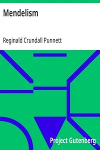 Mendelism: Third Edition — Reginald Crundall Punnett cover