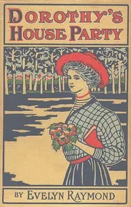 Dorothy's House Party — Evelyn Raymond cover