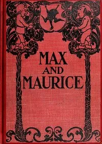 Max and Maurice: A Juvenile History in Seven Tricks — Wilhelm Busch cover