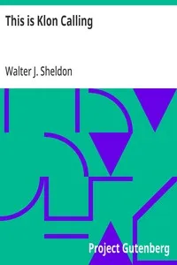 This is Klon Calling — Walter J. Sheldon cover