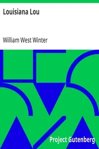 Louisiana Lou: A Western Story — William West Winter cover