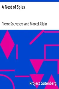 A Nest of Spies — Pierre Souvestre cover