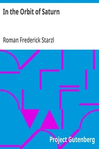In the Orbit of Saturn — Roman Frederick Starzl cover