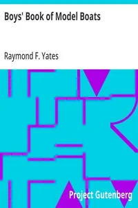 Boys' Book of Model Boats — Raymond F. (Raymond Francis) Yates cover